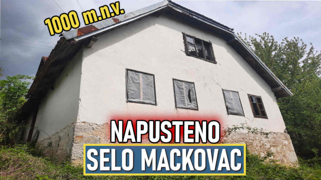 Selo Mačkovac Gornji Vakuf - Uskoplje