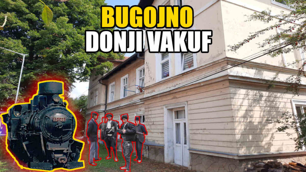 Ćirina pruga Bugojno - Donji Vakuf