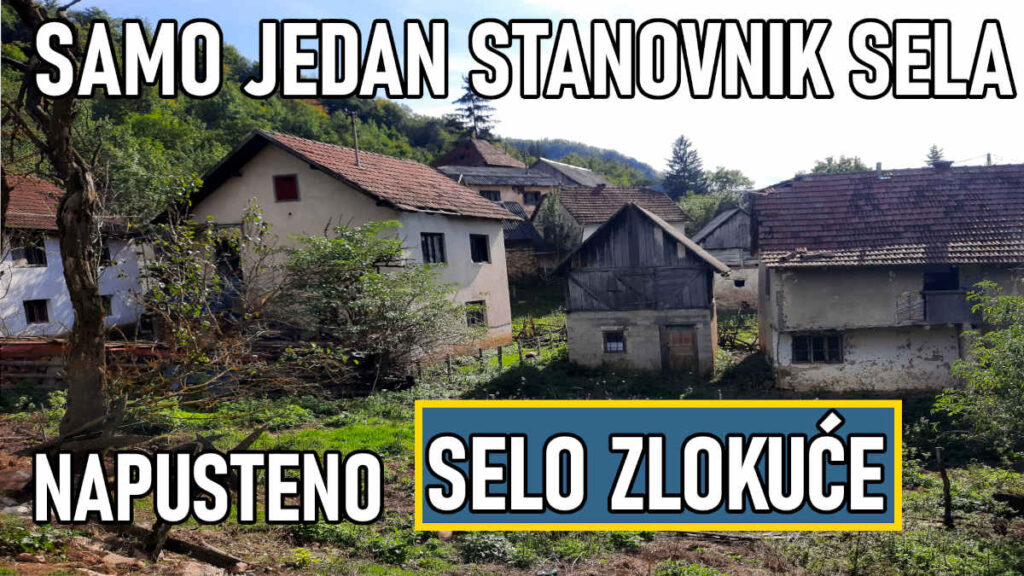 Zlokuće selo kod Bugojno Napušteno